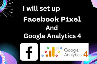 set up and fix facebook pixel and google analytics 4