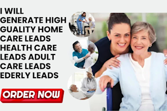 generate high quality home care leads health care leads adult care leads funnel