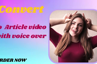 convert articles to video