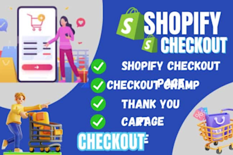 customize your shopify checkout page ,checkout champ, cart page, thank you page
