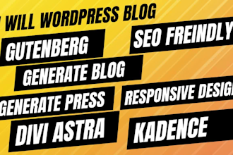 wordpress blog website using gutenberg avada astra divi generatepress kadence