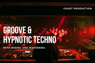 be your ghost producer for hard groove, hypnotic techno and many genre