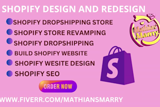 do shopify design and redesign for your store and manage your store