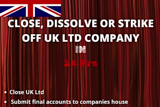 strike off, close, or dissolve your UK company
