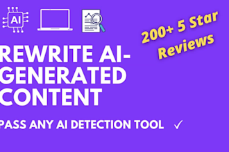 humanize and rewrite ai content for a natural flow