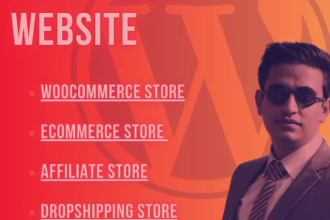create a wordpress,woocommerce affiliate,static or drop shipping website