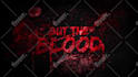 create custom bloody 3d title intro for you