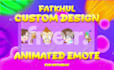 create custom made animated emote for twitch or discord