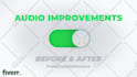 improve the quality of your audio