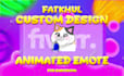 create custom made animated emote for twitch or discord