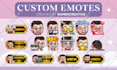 draw twitch emotes, animated emotes, vtuber emotes or twitch sub badges