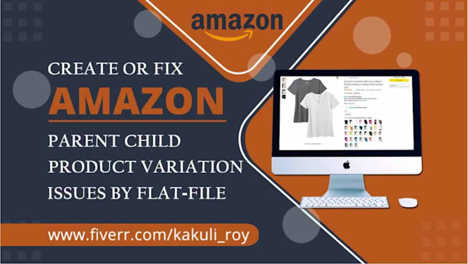 create amazon product listing and variation or fix amazon listing