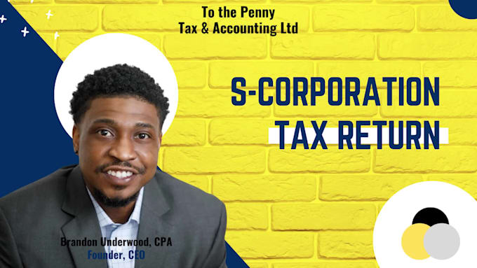 handle your s corp tax preparation as a CPA