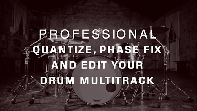 edit quantize phase fix and add triggers to drum multitracks