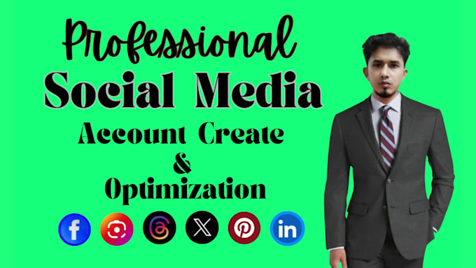 do professional social media accounts create and optimize