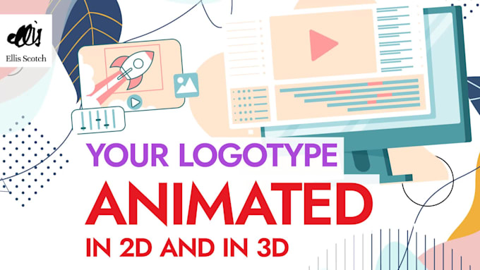 create 2d and 3d custom logo animation and intros