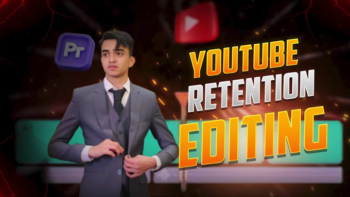 edit high retention videos for your youtube channel