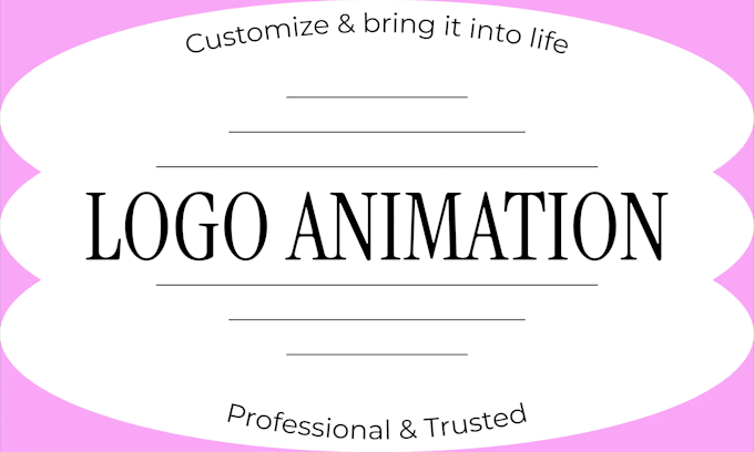 create custom logo animation or motion graphics
