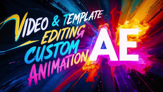 create any custom animation or edit after effects template