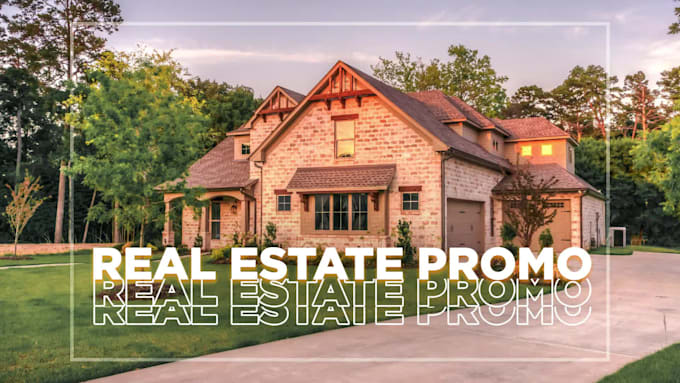 create real estate promo videos