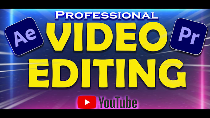 do professional video editing for cheap, youtube video editing