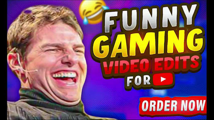 do funny gaming video editing for youtube