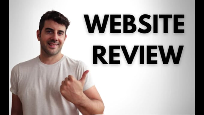 review your website and give feedback for improvement