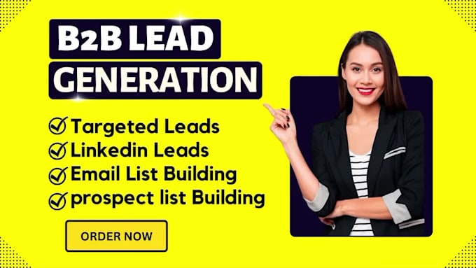 do b2b lead generation, prospect list and email list building