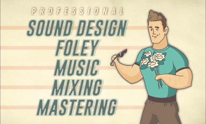 Make professional sound design for your animation or video by Ivanpoddubniy  | Fiverr