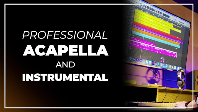 remove or isolate vocals, create acapella from your song