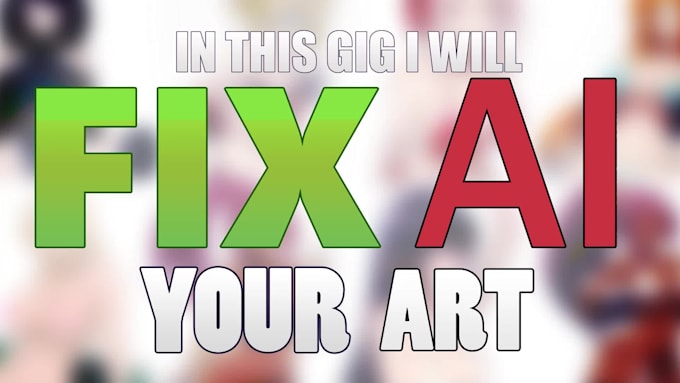enhance 3 of your ai images