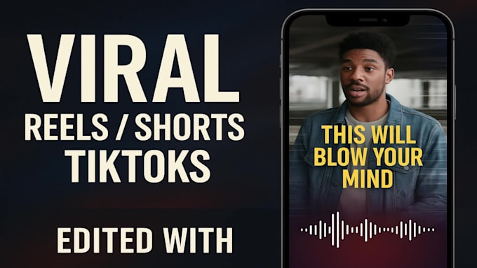 edit viral reels ,shorts and tiktoks