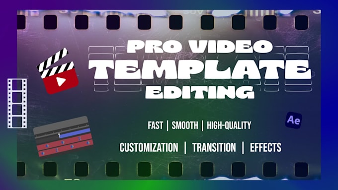 professionally edit your after effects template or create custom animations