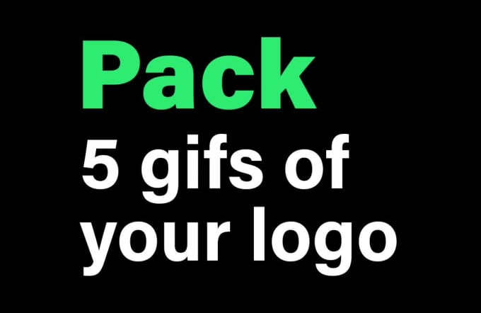 make 5 gifs of your logo