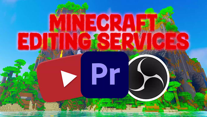 edit your minecraft videos to be amazing