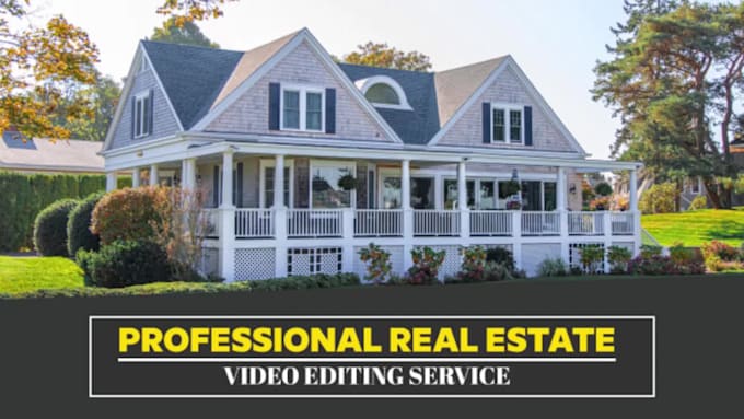 do real estate video editing within 24 hours