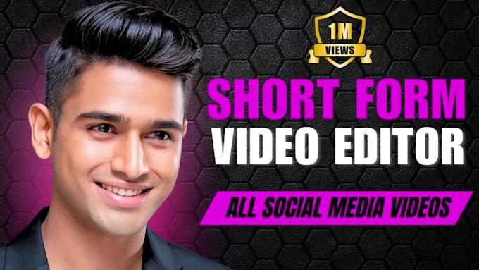 do professional short form video editing for social media