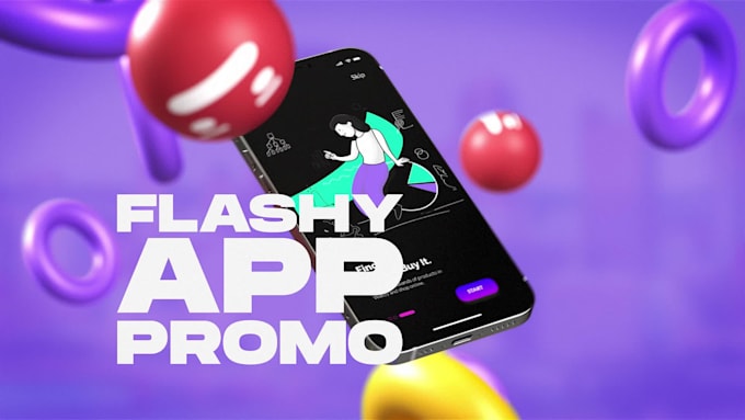 make flashy android or ios app promo video