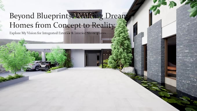 do realistic exterior interior render