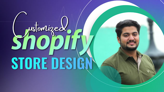design shopify store, shopify website or dropshipping store