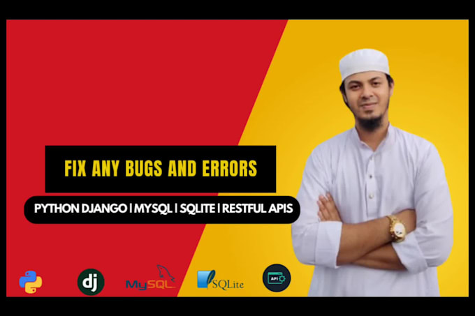 Fix python django, sqlite3, apis issues errors and bugs by ...