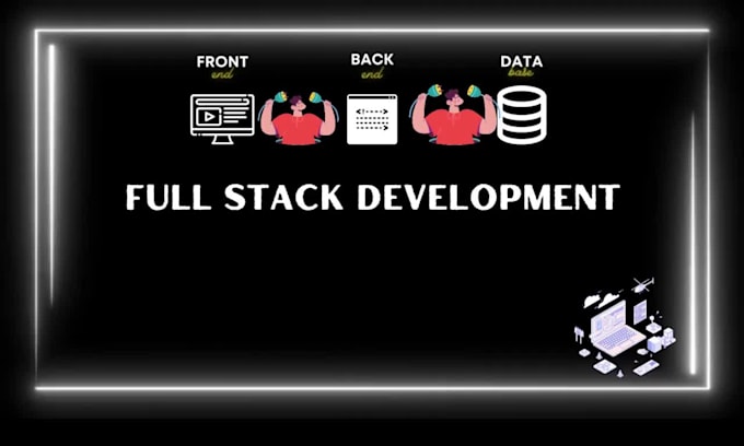 Do full stack web development including frontend backend and database ...