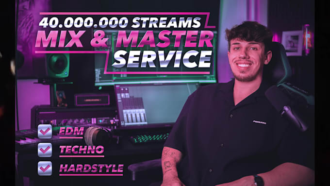 mix and master your techno, hardstyle and edm track within 24 hours