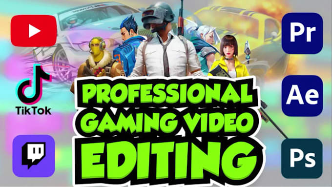 Edit your gaming videos for youtube professionally by Creative_buwa ...