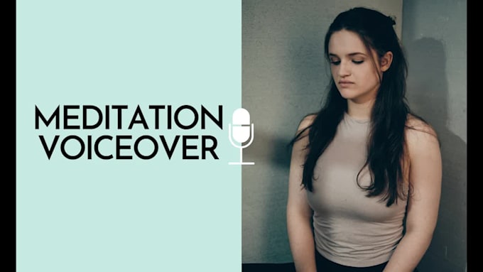 record a relaxing guided meditation voice over