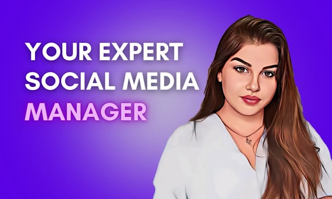 be your social media manager and content creator