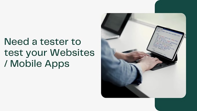 do professional QA testing for websites and mobile apps