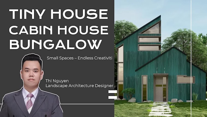 design tiny house, bungalow, container home and modular house