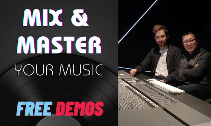 provide you with professional mix and mastering