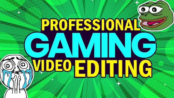 edit your youtube gaming videos